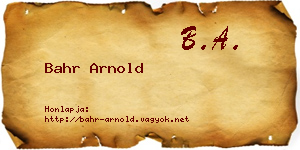 Bahr Arnold névjegykártya