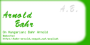 arnold bahr business card
